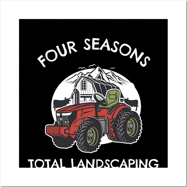 Four Seasons Total Landscaping Wall Art by irvanelist